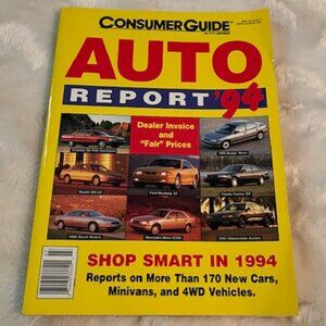 Consumer Guide Auto Series Auto Report '94 Reports on New 1994 Cars Vol 577 No 3